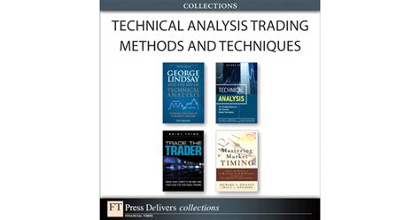 Technical Analysis Trading Methods and Techniques (Collection)[Book]