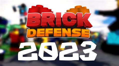 Brick Defense Introduction Youtube