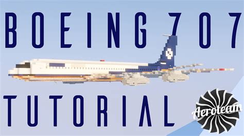 Minecraft Boeing 707 Tutorial [1 5 1 Scale] Youtube