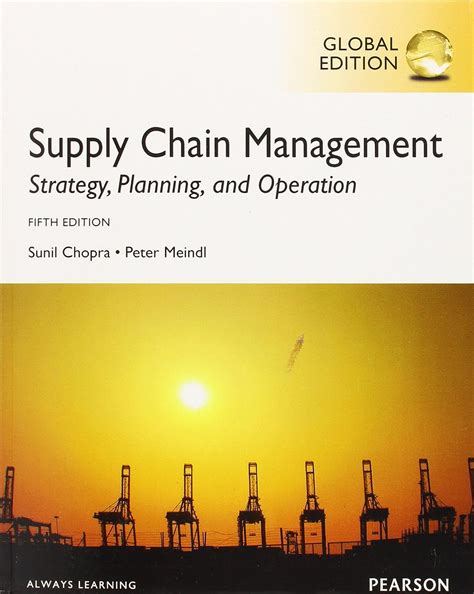 Supply Chain Management Global Edition Chopra Sunil Amazon In Books