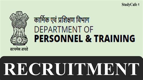 Department Of Personnel And Training Recruitment For Consultants