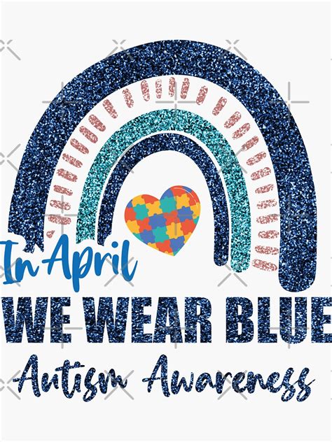 Puzzle Rainbow In April We Wear Blue Autism Awareness Month Sticker