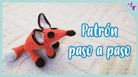 Zorro Del Principito Tutorial Amigurumi Paso A Paso En 2024 Zorro