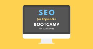 SEO For Beginners Bootcamp Leanne Wong