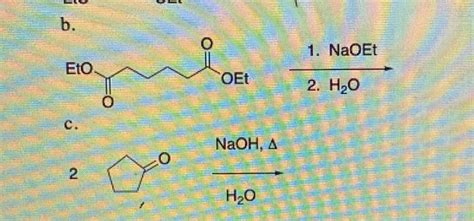 Solved B Naoet Eto Oet H C Naoh A H O Chegg