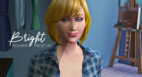 Bright Reshade Preset 1 Sims 4 Downloads