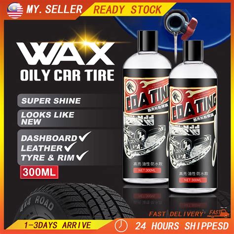 Tyre Shine Wax Silicone Wax Tayar Wax Silicon Tyre Polish Motor Car