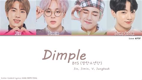 Bts방탄소년단 Jin Jimin V Jungkook Dimple Color Coded Lyrics Hanrom