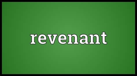 Revenant Meaning - YouTube