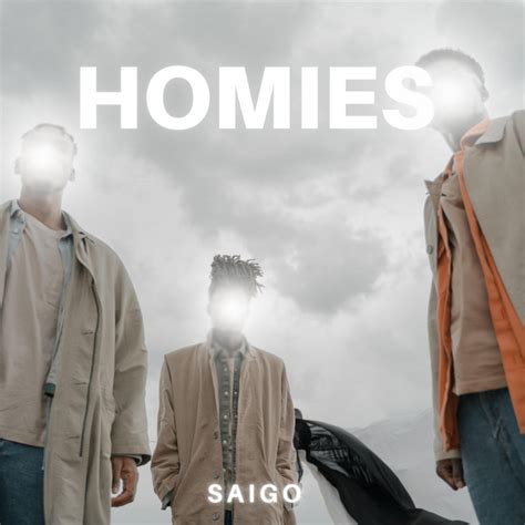 Homies Remix Song And Lyrics By Saigo Spotify