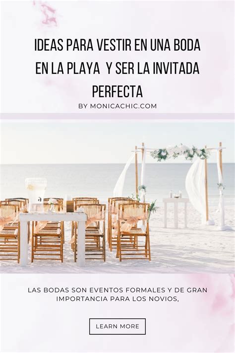 C Mo Vestir Para Una Boda En La Playa Ideas Glamurosas M Nicachic