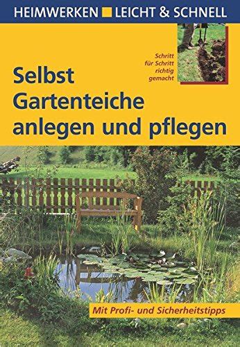 Selbst Gartenteiche Anlegen Und Pflegen Mit Profi Und