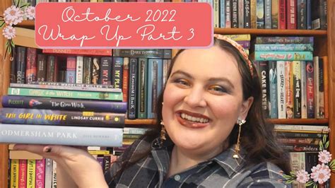 October Wrap Up Part Cc Youtube