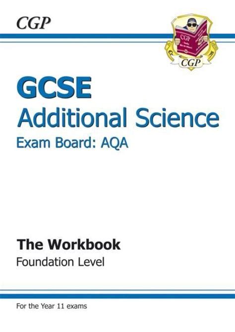 Gcse Additional Science Aqa Workbook Foundation A G Course 9781847627605 Cgp