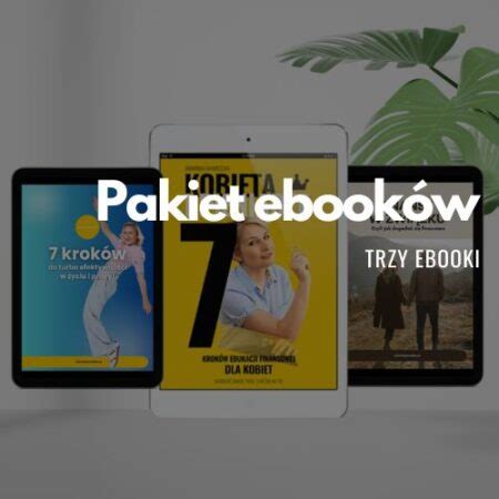 Pakiet 3 ebooków Kobieta i Pieniądze