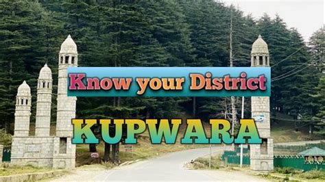 District Kupwara District Kupwara Kashmir History Showkat Tass