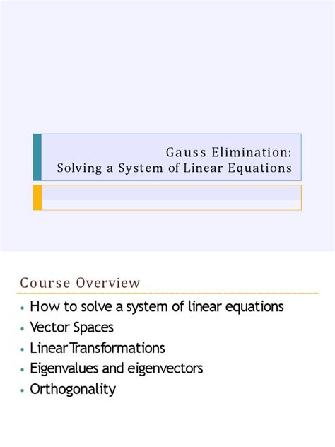 Gauss Elimination Solving A System Of Linear Equations Linear Algebra