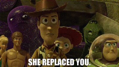 Yarn She Replaced You Toy Story Video Gifs By Quotes