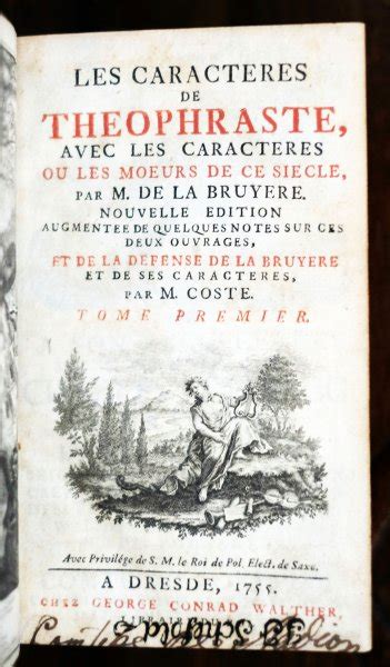 Les Caracteres De Theophraste Avec Les Caracteres Ou Les Moeurs De Ce