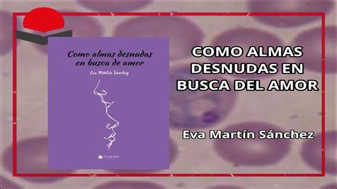 Como Almas Desnudas En Busca De Amor Booktrailer Youtube