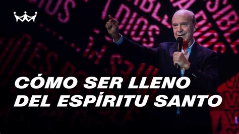 C Mo Ser Lleno Del Esp Ritu Santo