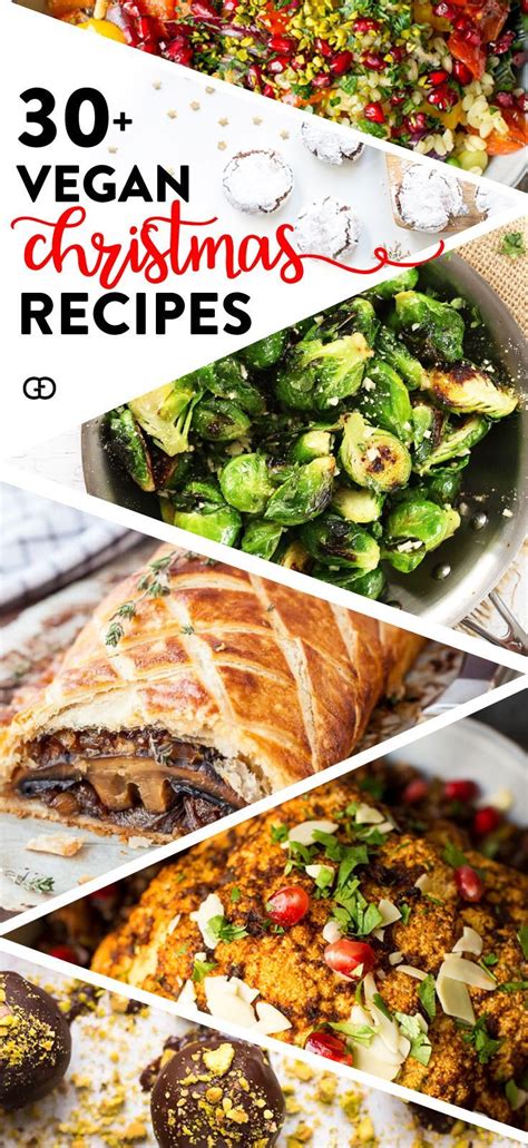 50 Incredibly Delicious Vegan Christmas Recipes Recipe Vegan Christmas Recipes Vegetarian