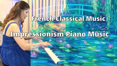 French Classical Music Impressionism Piano Music Compilation Saint