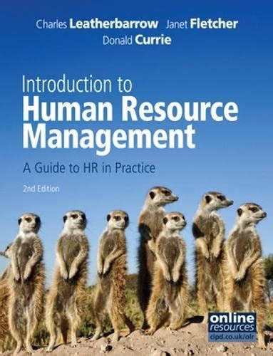 Introduction To Human Resource Management A Guide To Hr In Practice