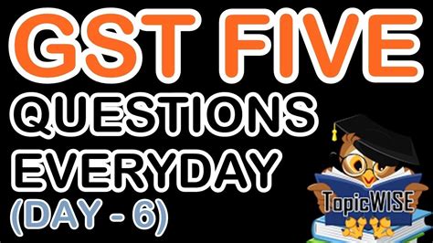 GST QUESTIONS AND ANSWERS FOR GSTP EXAMS MOST IMPORTANT QUESTIONS