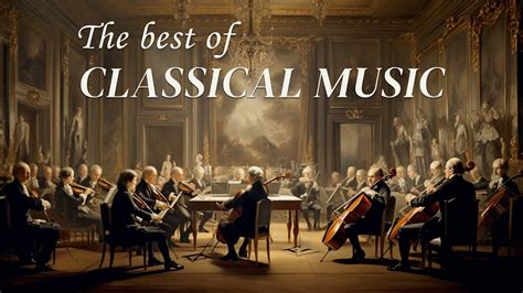 Musica Clasica Relajante La Mejor Musica Clasica Mozart Beethoven