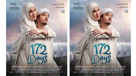 Film 172 Days Tayang 23 November 2023 Kisah Haru Dari Nadzira Shafa