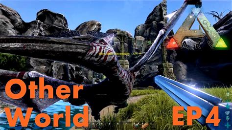 Bgz Ark Survival Evolved Otherworld Ep Youtube