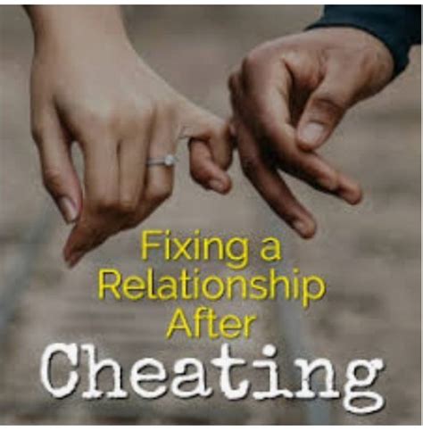 How To Fix A Relationship After Cheating