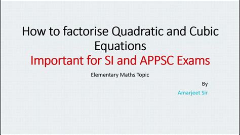 L25 I Factorisation Of Quadratic And Cubic Expression Youtube