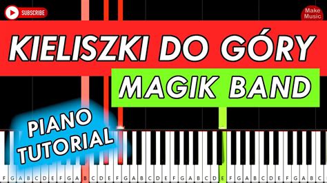 KIELISZKI DO GÓRY Magik Band Krzysztof Górka Piano Keyboard