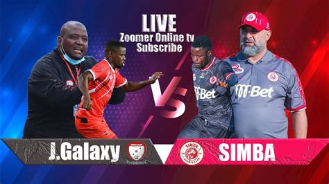 Jwaneng Galaxy Vs Simba Sc Youtube