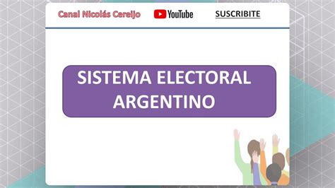 Sistema Electoral Argentino Youtube