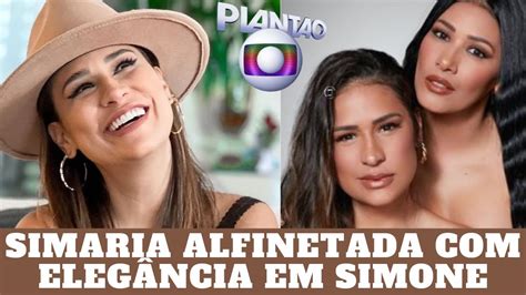 SURPRESA Simaria Responde à Alfinetada de Simone Elegância e Fãs