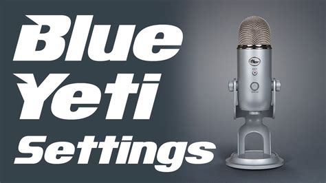 BLUE YETI SETUP How To Correctly Set Microphone Gain And Windows