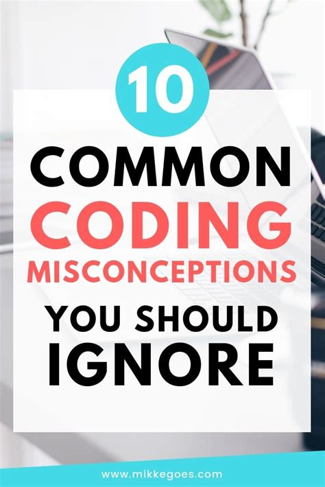 10 Misleading Coding Myths You Should Ignore And Start Learning Now