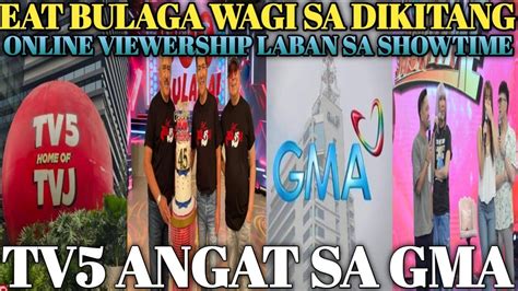 Eat Bulaga Wagi Sa Dikitang Online Viewership Sa It S Showtime Youtube