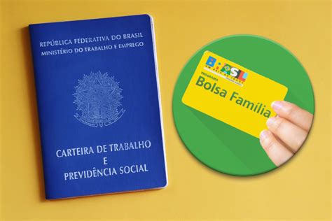 Quem Recebe Bolsa Família Pode Trabalhar De Carteira Assinada Confira