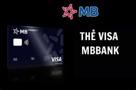 Thẻ Visa MbBank là gì Phí Mở Thẻ Bao Nhiêu Có Mấy Loại