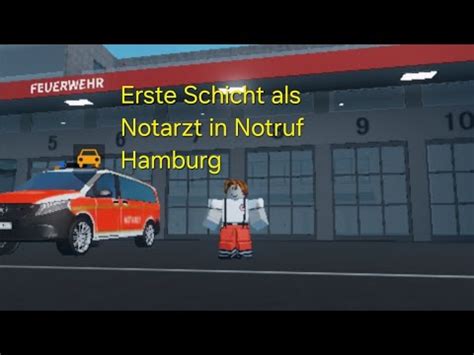 Erste Schicht Als Notarzt In Notruf Hamburg Notrufhamburg Roblox