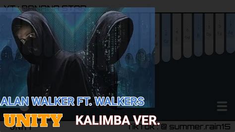 Unity Alan Walker Ft Walkers Kalimba Cover Easy Tabs Keylimba App Youtube