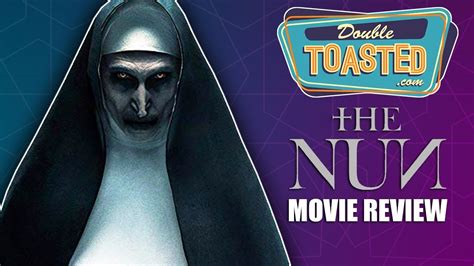 The Nun Movie Review 2018 Youtube