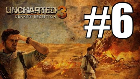 Uncharted 3 Drake S Deception Walkthrough Part 6 PS3 1080p60FPS