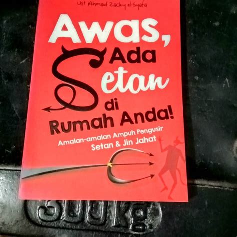 Jual Awas Ada Setan Di Rumah Anda Amalan Amalan Ampuh Pengusir Setan