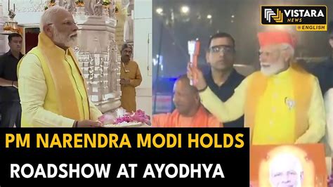 Pm Narendra Modi Holds Roadshow Along With Up Cm Yogi Adityanath