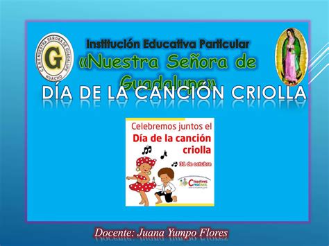 Dia De La Cancion Criolla Ppt